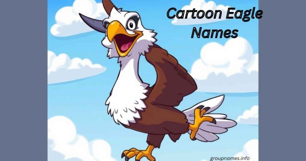 Cartoon Eagle Names