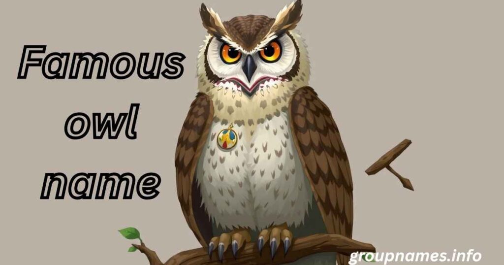 Famous owl name