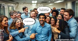 Funny Names to Say Over Intercom